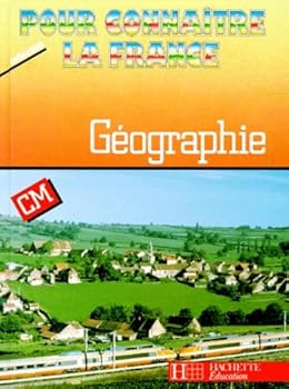Paperback Pour connaître la France - Géographie CM - Livre de l'élève - Ed.1991 [French] Book