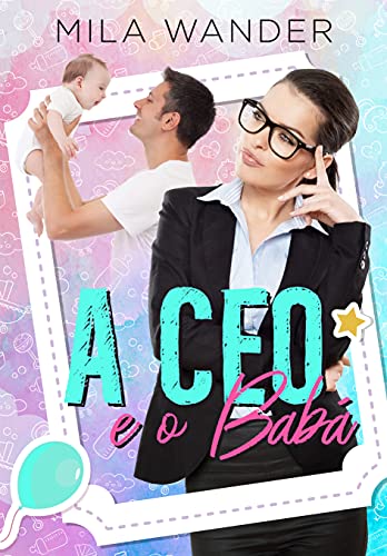 A CEO e o Babá