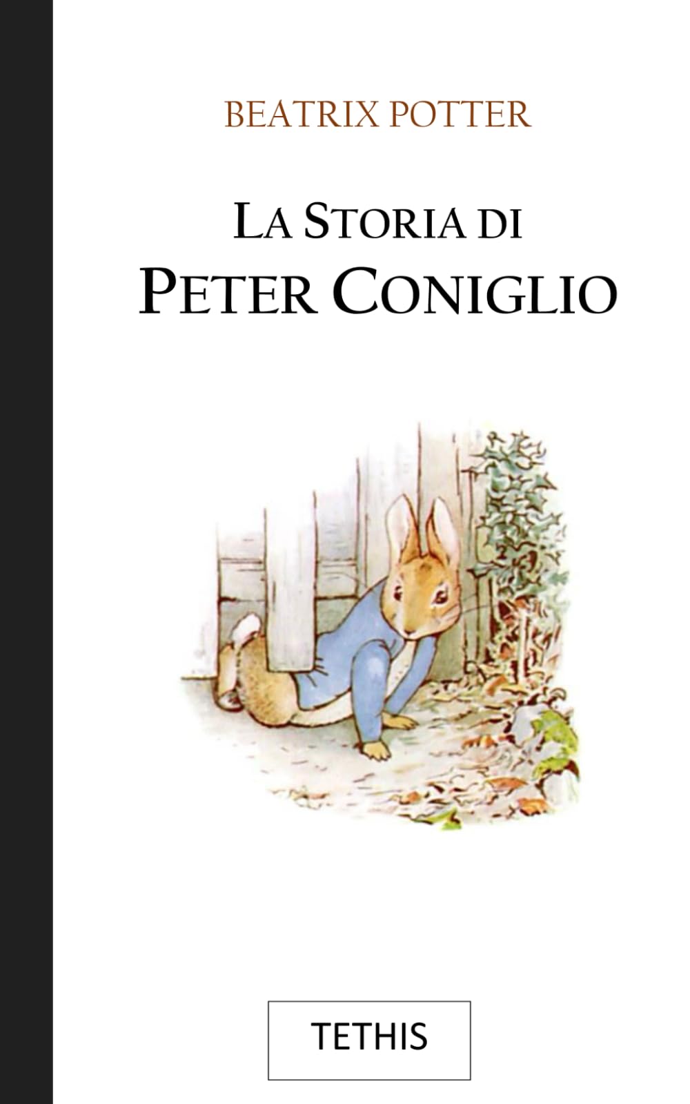 La storia di Peter Coniglio: Nuova traduzione