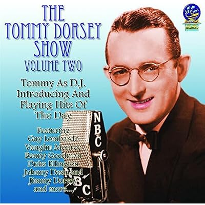 The Tommy Dorsey Show Vol. 2