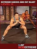 Extreme Cardio Abs Fat Blast Workout | Level 3 - BeFit in 30 Extreme