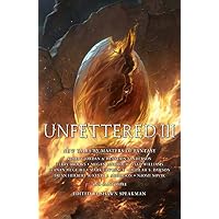 Unfettered III