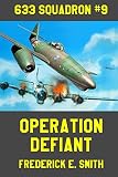 Operation Defiant (633 Squadron)