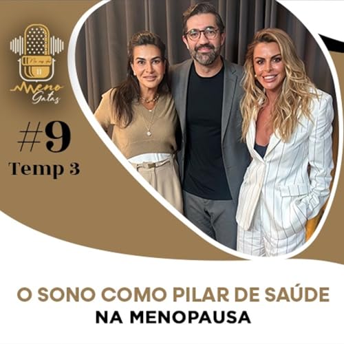 O sono como pilar de sa&uacute;de na menopausa