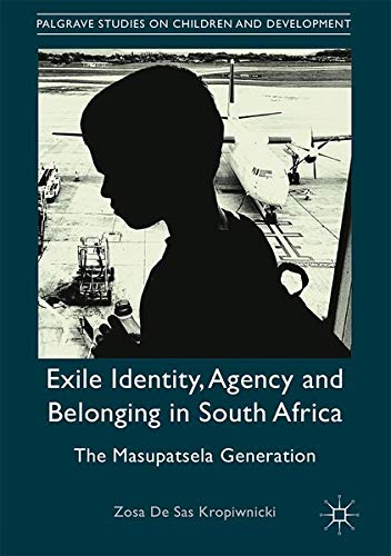 Buy Exile Identity, Agency and Belonging in South Africa — BookShops.in