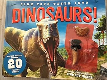 Unknown Binding SINK YOUR TEETH INTO DINOSAURS (NEWEST VERSION) Book