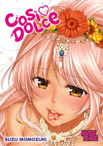  Così dolce