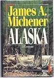 Alaska - James A. Michener