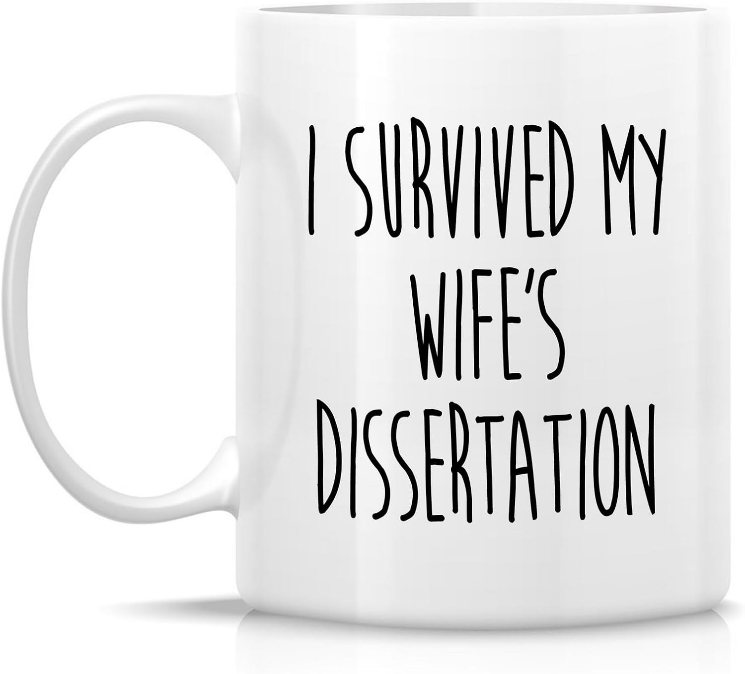 Retreez Funny Sarcastic Dissertation Survivor Mug - I Survived My Wife’s Dissertation Mug - 11 Oz Ceramic Coffee or Tea Cup - Inspirational Graduation Gift for PhD Graduates, Academic Achievement - Image 2