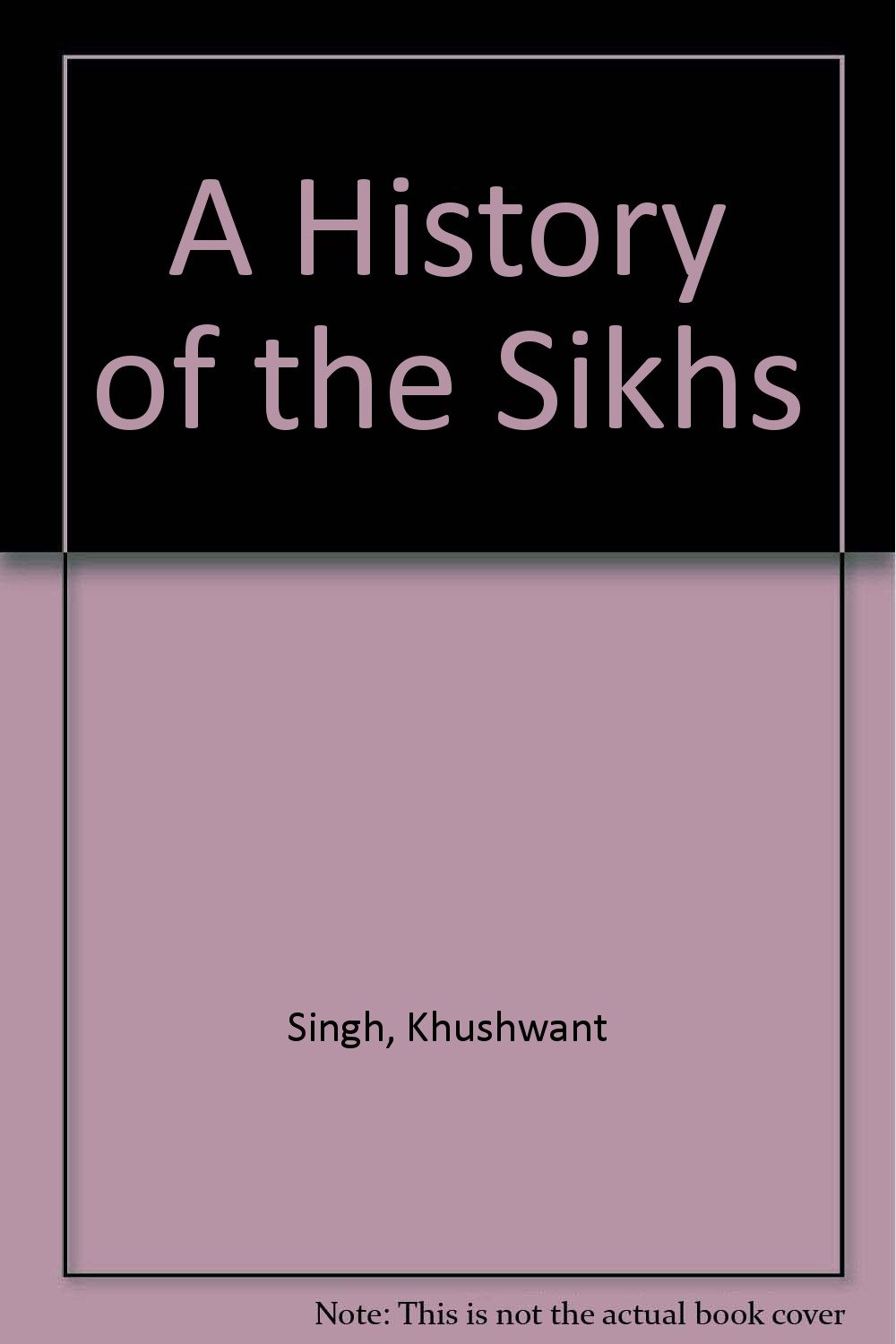 A History of the Sikhs