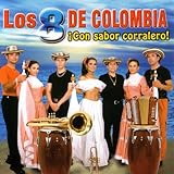  Mosaico Corralero #1: Cheche - Cole / Tuntuneco / La Barola / Las Flores Rojas
