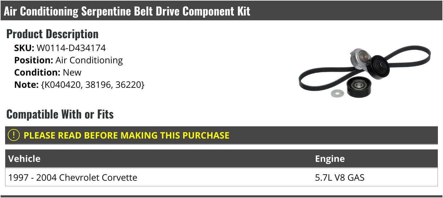 Air Conditioning Serpentine Belt Drive Component Kit - Compatible with 1997-2004 Chevy Corvette 5.7L V8 GAS