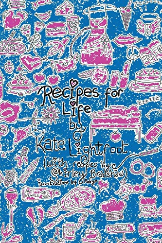 Recipes For Life: Tales With Taste