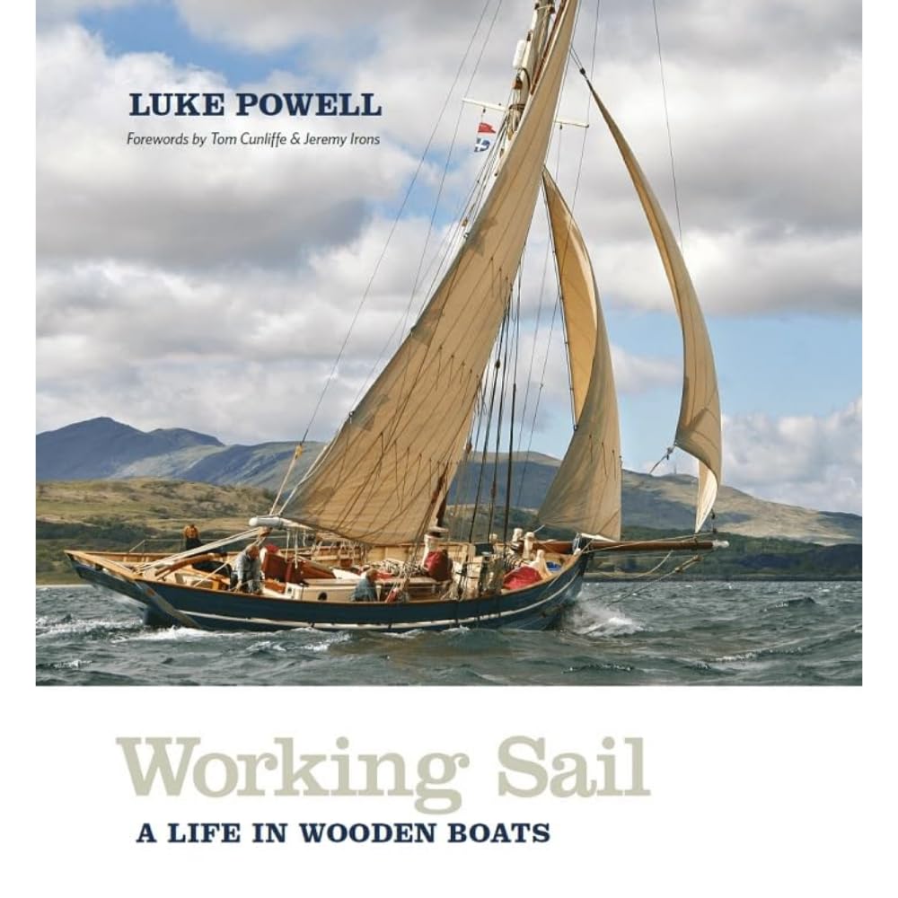 Working Sail: A life in wooden boats