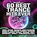 60 Best Trance Hits Ever