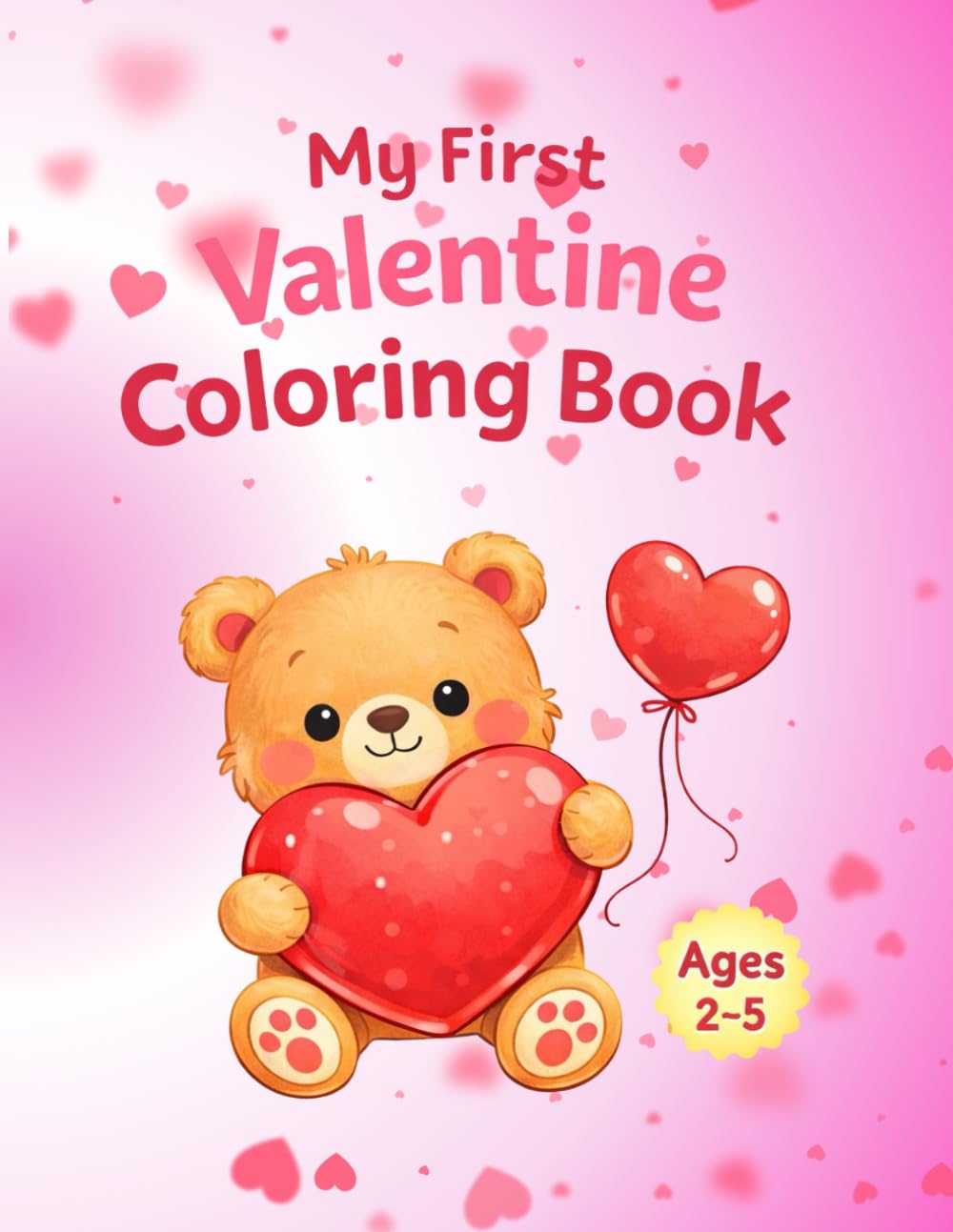 My First Valentine Coloring Book