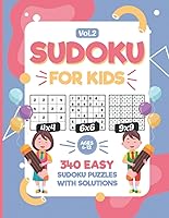 Vista 1 de Sudoku For Kids Ages 6-12 340 Easy Sudoku Puzzles For Kids And Beginners 4x4, 6x6 and 9x9, With Solutions