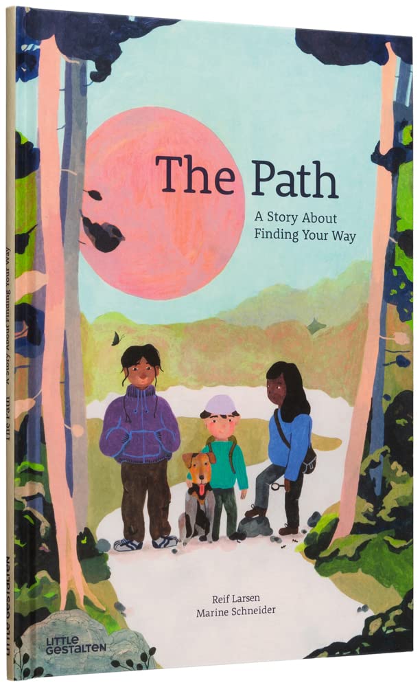 The Path A Story about Finding Your Way by Larsen (Hardback Book)