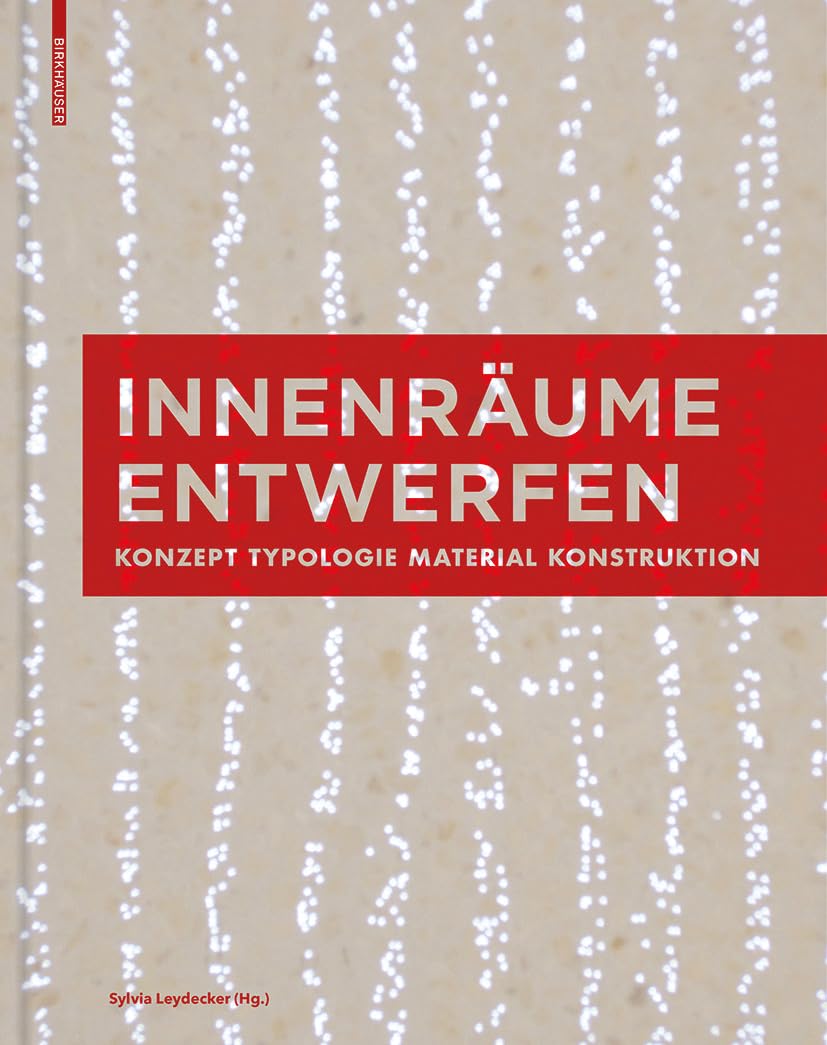 Livre Innenräume Entwerfen sur la table de dessin des concepteurs d'espaces habitables