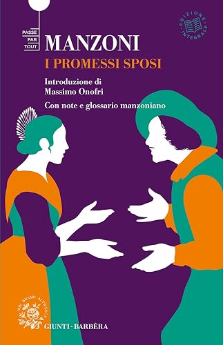 I promessi sposi. Ediz. integrale