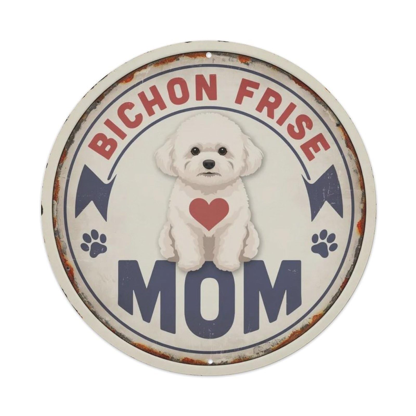 Bichon Frise Mom Metal Tin Sign Plaque