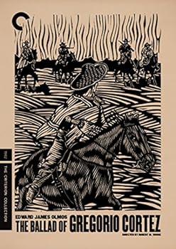 The Ballad of Gregorio Cortez