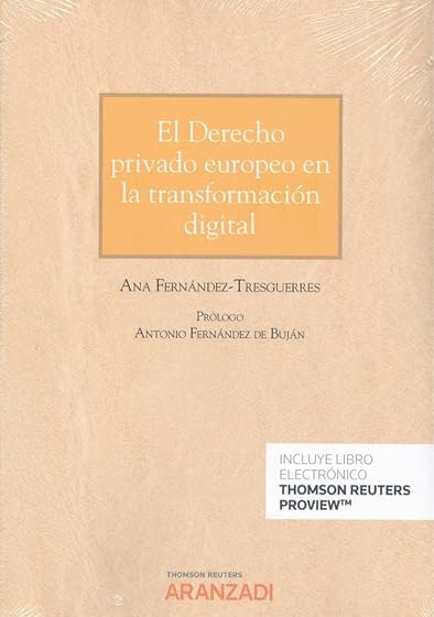 Derecho Privado Europeo en la Transformación Digital