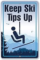 Vista 1 de Vintage Ski Signs - Ski Tips Up - Ski Tin Sign - Use Indoor/Outdoor - Great Ski Lodge Decor, Ski Condo Decor and Mountain Cabin Decor and Gift