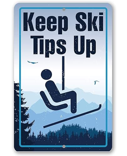 Vintage Ski Signs - Ski Tips Up - Ski Tin Sign - Use IndoorOutdoor - Great Ski Lodge Decor, Ski Condo Decor and Mountain Cabin Decor and Gift
