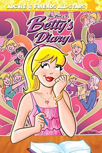 The Best of Betty's Diary (Archie & Friends All-Stars)