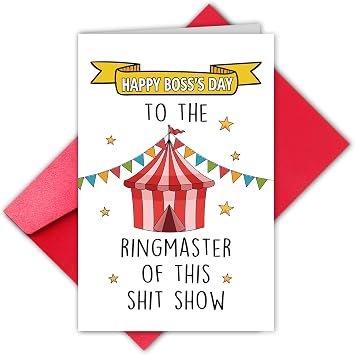 TQDaiker Humorous Bosss Day Card, Appreciation Card for Boss Leader Mentor, Funny Bosses Day Gift, Big Bosss Day Card, Ringmaster Of This Shitshow,Thick card stock,Envelope Included.