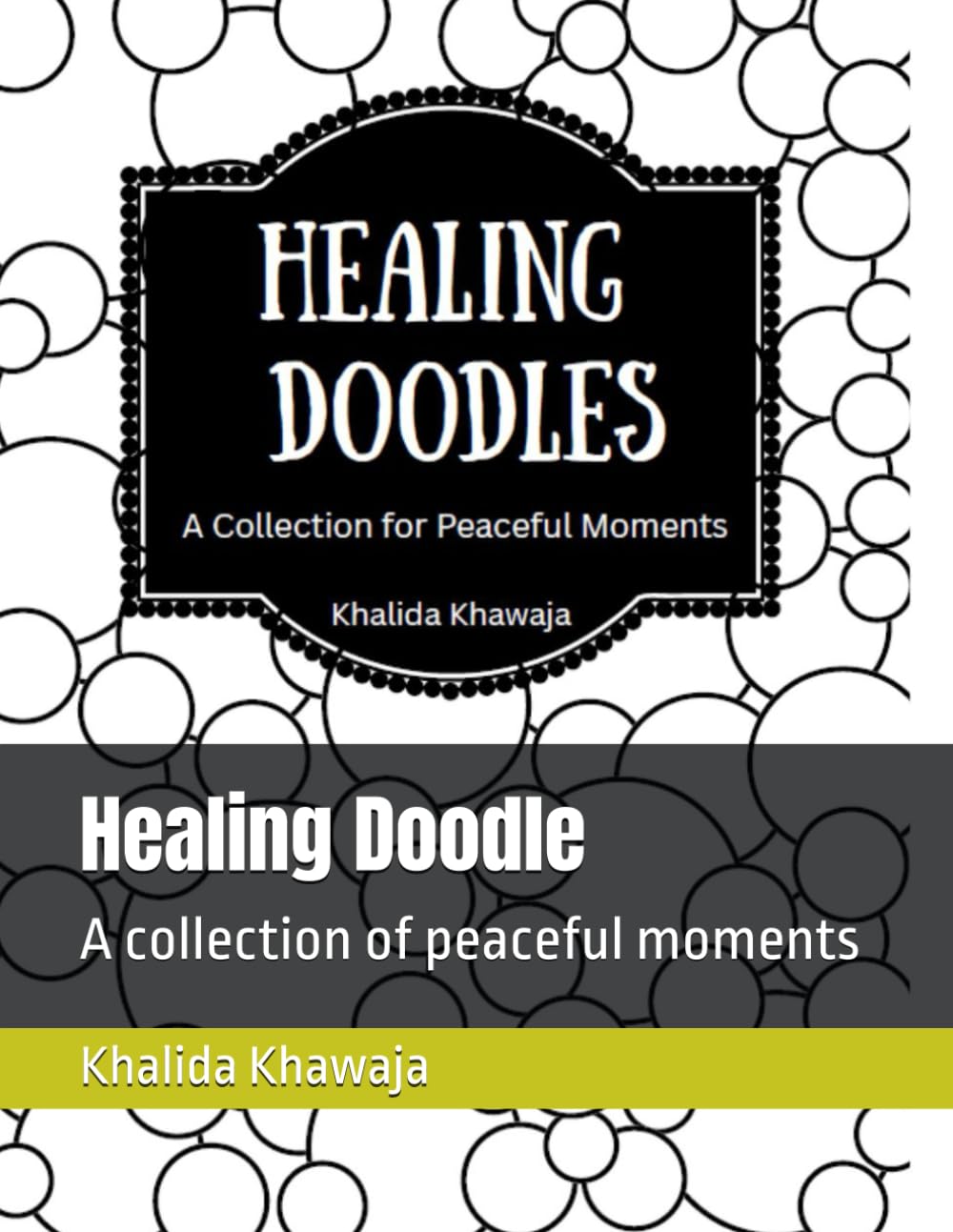 Healing Doodle: A collection of peaceful moments