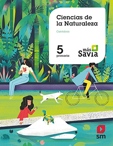 Portada de Ciencias de la naturaleza. 5 Primaria. Más Savia. Cantabria