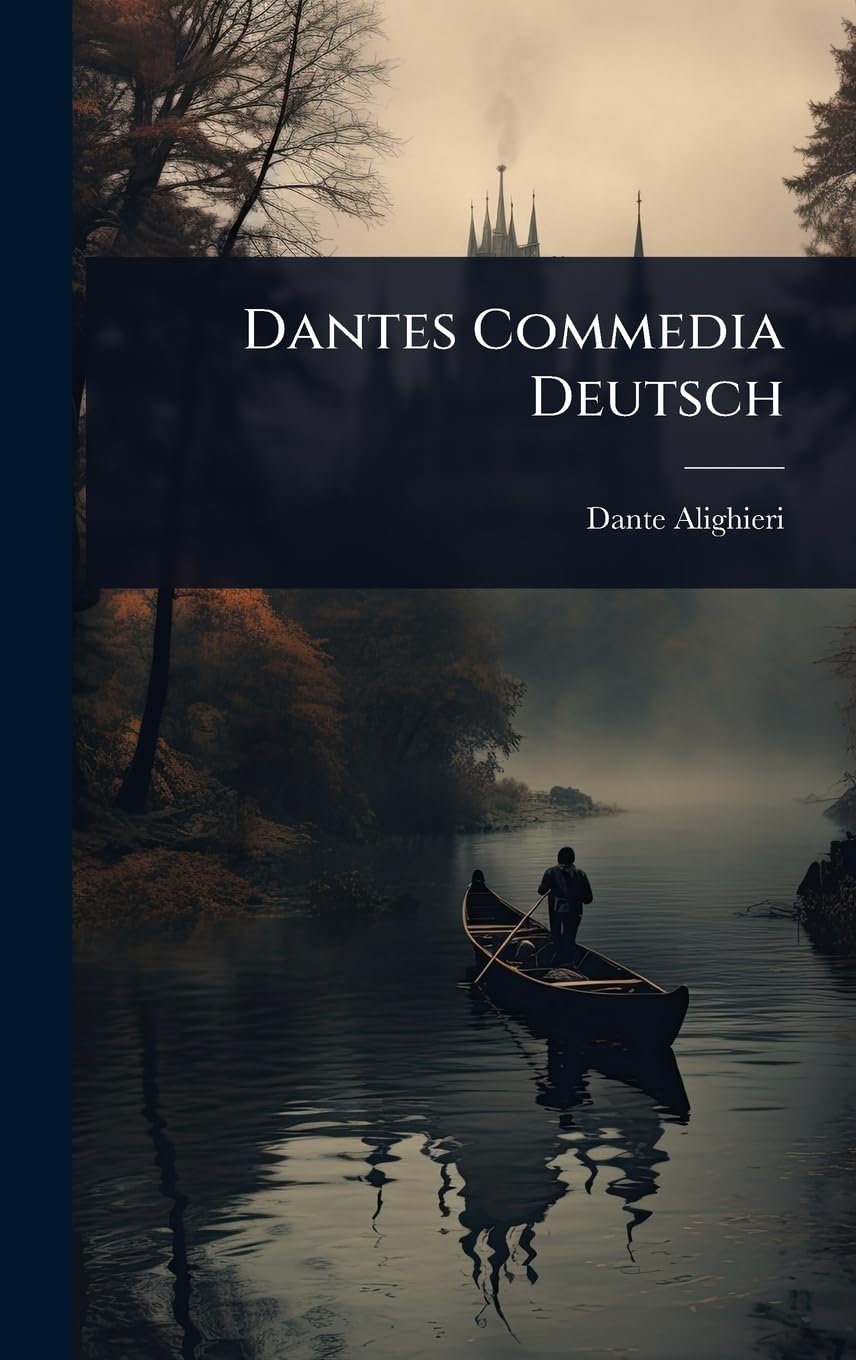 Dantes Commedia Deutsch