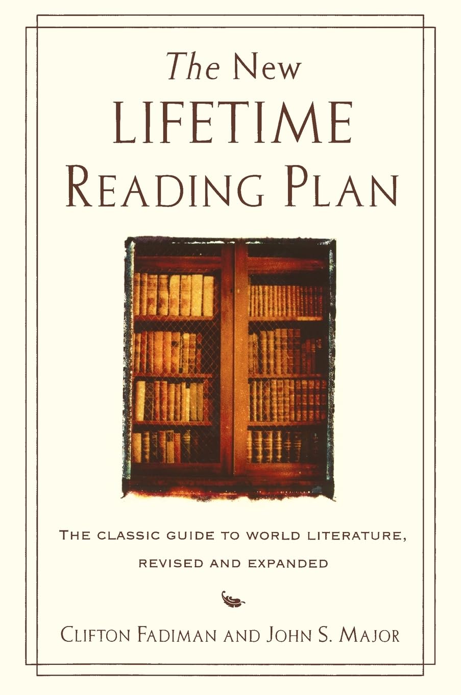 The New Lifetime Reading Plan: The Classical Guide to World Literature, Revised and Expanded – Introductions to 130+ Classics for Lovers of Books      Paperback – June 2, 1999