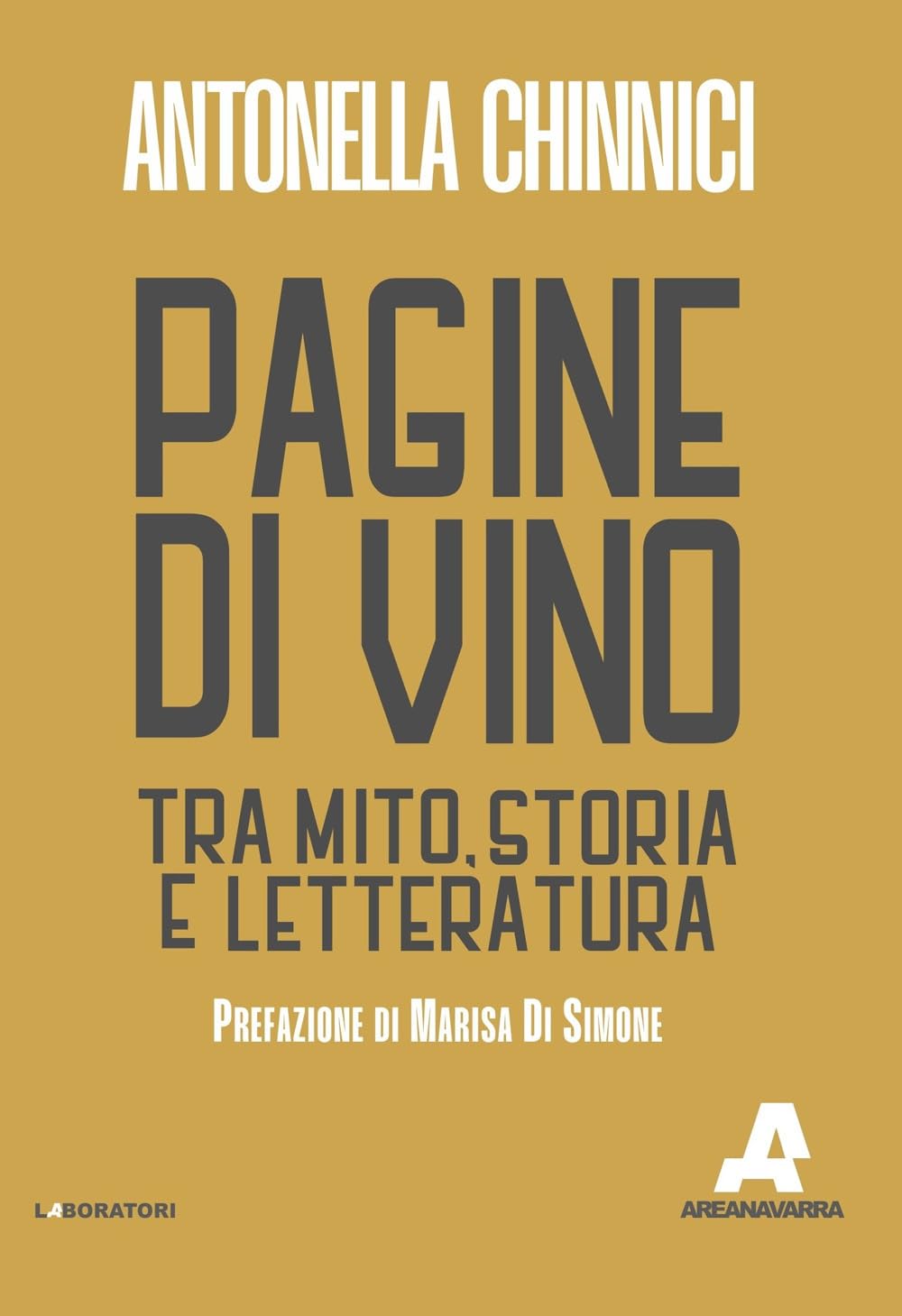 Pagine Di Vino. Tra Mito, Storia E Letteratura - 4