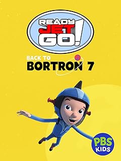 Ready Jet Go!: Back to Bortron 7 - Buy now