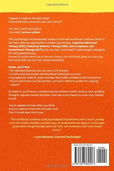 CBT, DBT & ACT - The Complete 3-in-1 Workbook: 12 Weeks Program in Cognitive, Behavioral, and Acceptance Therapy to Overcome Anxiety, Defeat Depression and Reclaim Confidence (Mental Resilience Book)