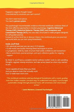 CBT, DBT & ACT - The Complete 3-in-1 Workbook: 12 Weeks Program in Cognitive, Behavioral, and Acceptance Therapy to Overcome Anxiety, Defeat Depression and Reclaim Confidence (Mental Resilience Book)