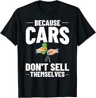 Used Car Salesman Auto Seller Dealership Salesperson T-Shirt