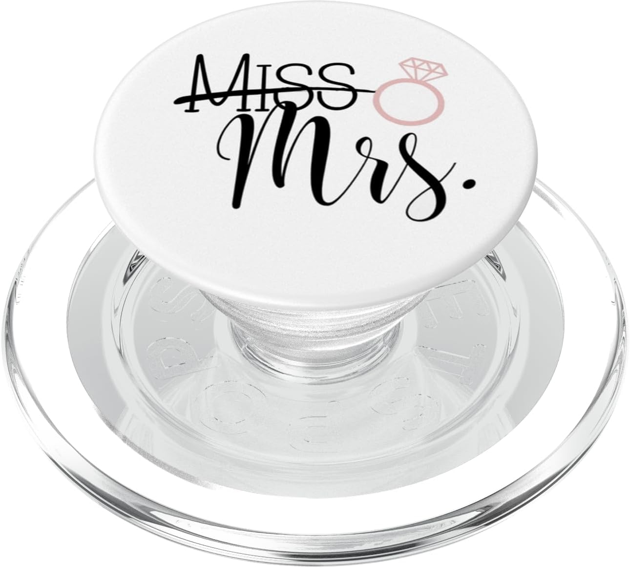 Miss To Mrs. Engagement Ring Phone Accessory Gift PopSockets MagSafe PopGrip for iPhone