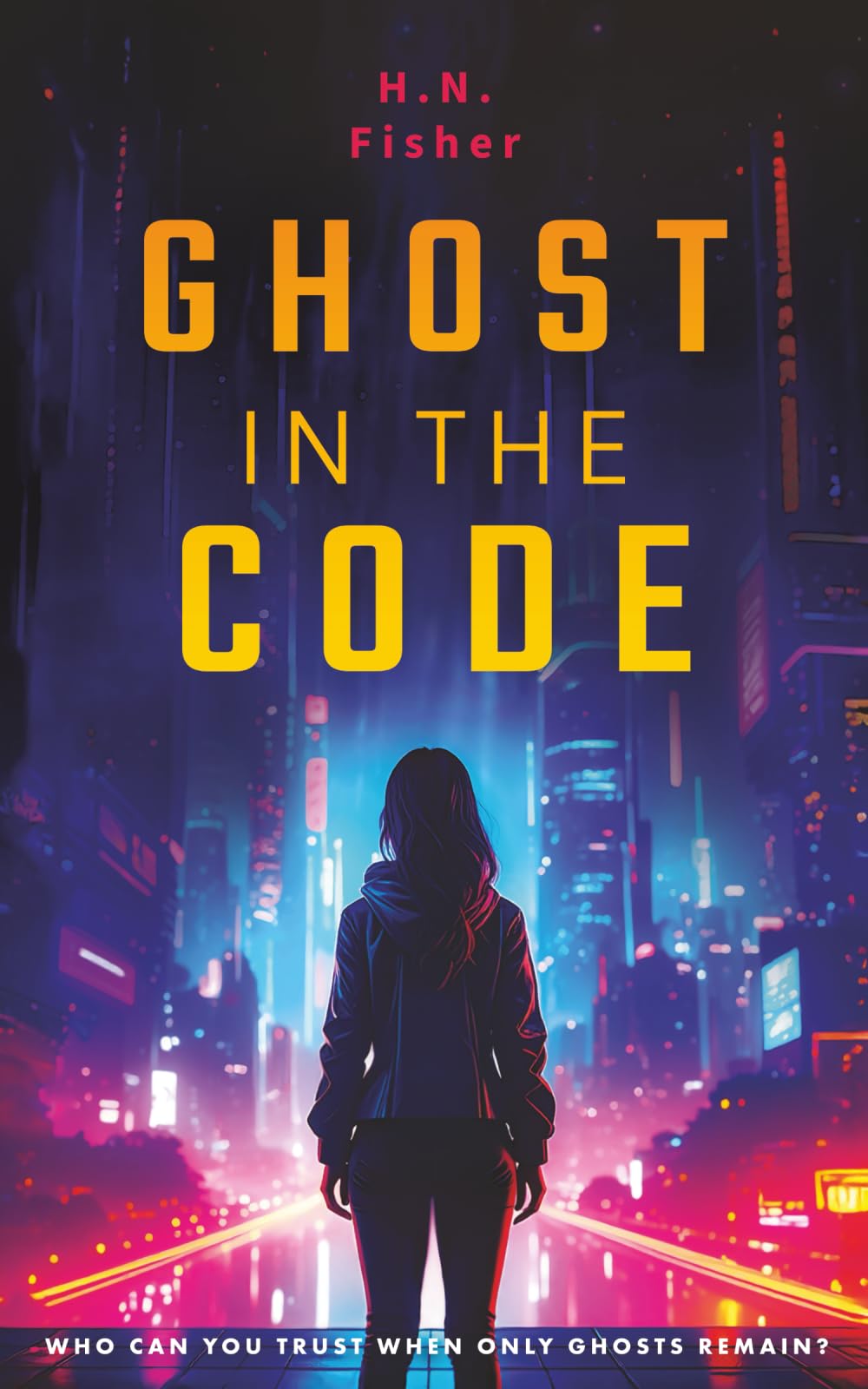 Ghost in the Code: A Cyberpunk Thriller