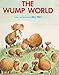 The Wump World (Turtleback School & Library Binding Edition)