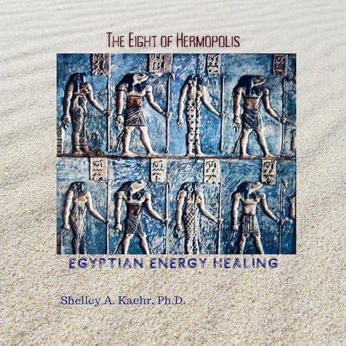 Egyptian Energy Healing by Shelley Kaehr episode artwork