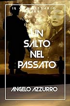Un salto nel passato Le indagini del commissario Draghi Il commissario Draghi Vol 3