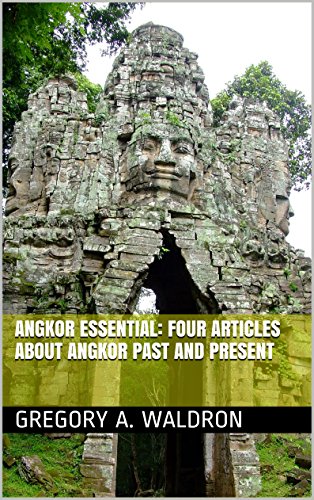 Angkor Essential: four articles about Angkor past and present
