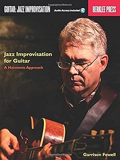 Jazz Improvisation for Guitar - A Harmonic Approach Book/Online Audio