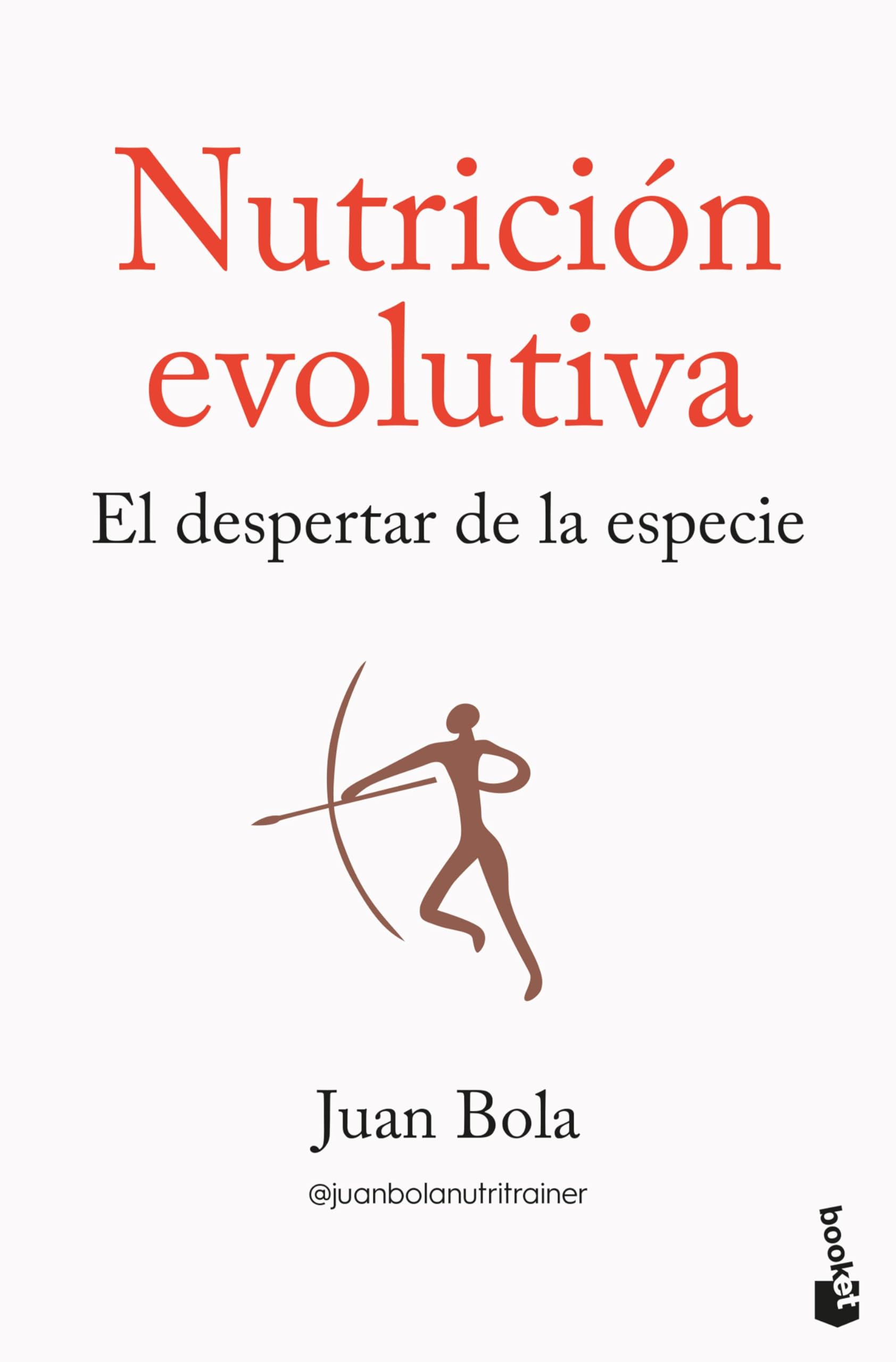Nutrición evolutiva: El despertar de la especie