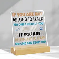Presentes inspiradores encorajadores para mulheres e homens, decoração de mesa motivacional para sala de estar, escritório, sala de aula, biblioteca se você não estiver disposto a aprender placas de