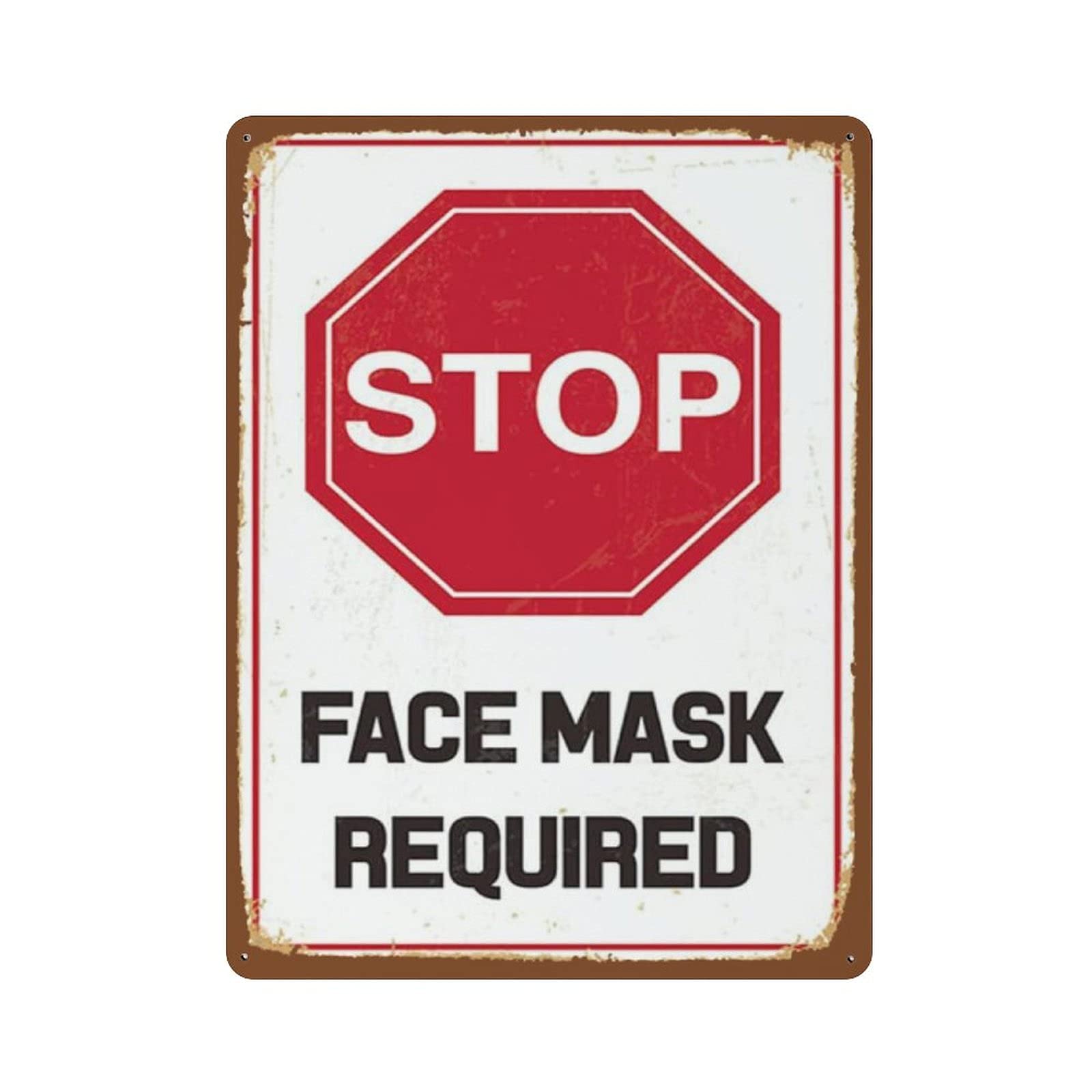 Metal Tin Sign Stop FACE MASK Required Vintage Tin Poster Metal Sign Wall Decoration Country Kitchen Home Garage Decor 16"x12"